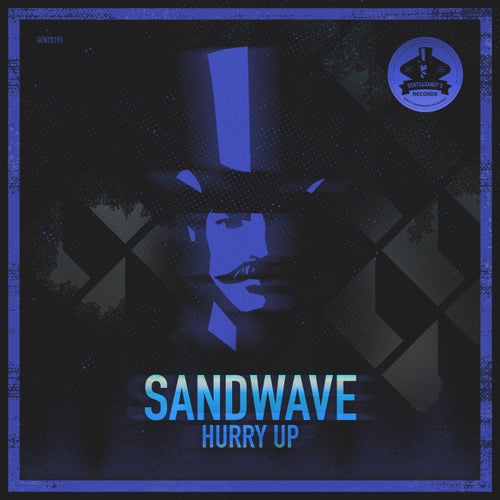 Sandwave (GR), Leslie B. - Hurry Up [GENTS195]